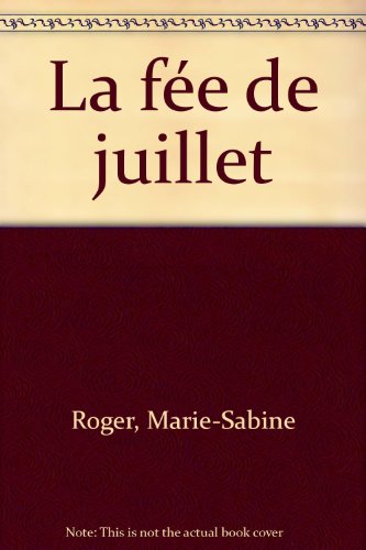 La  Fée de juillet