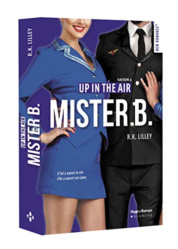 Télécharger Up in the air Mister B Saison 4 Gratuit