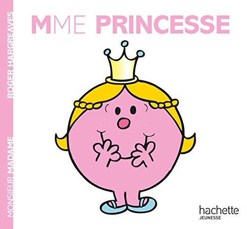 Madame Princesse Madame Princesse