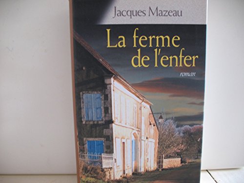 couverture de : La ferme de l'enfer