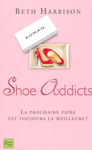 couverture de : Shoe Addicts