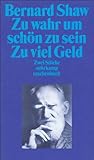 Image de Gesammelte Stücke in Einzelausgaben. 15 Bände: Band 15: Zu wahr, um schön zu sein. Zu viel Geld (