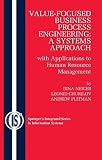 Image de Value-focused Business Process Engineering: A Systems Approach With Applications to Human Resource Management
