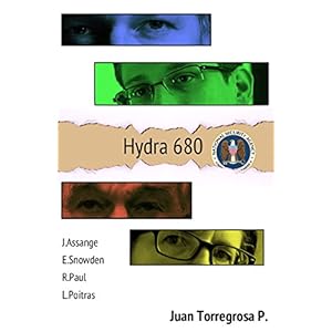Hydra 680: La conexión entre Wikileaks, Edward Snowden, Obama y The Guardian