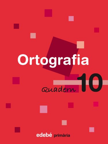 Quadern 10 Ortografía