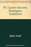 Image de PC Games Secrets, Strategies, Solutions