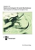Image de Optionsstrategien für jede Marktphase - Nachschlagewerk und Leitfaden für die tägliche Praxis