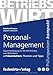 Personal-Management: Zusammenfassung für die Prüfung Betriebswirt (IHK) by 