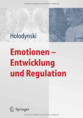 Download Emotionen - Entwicklung und Regulation Download Emotionen - Entwicklung und Regulation