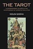Image de The Tarot: A Contemporary Course of the Quintessence of Hermetic Occultism