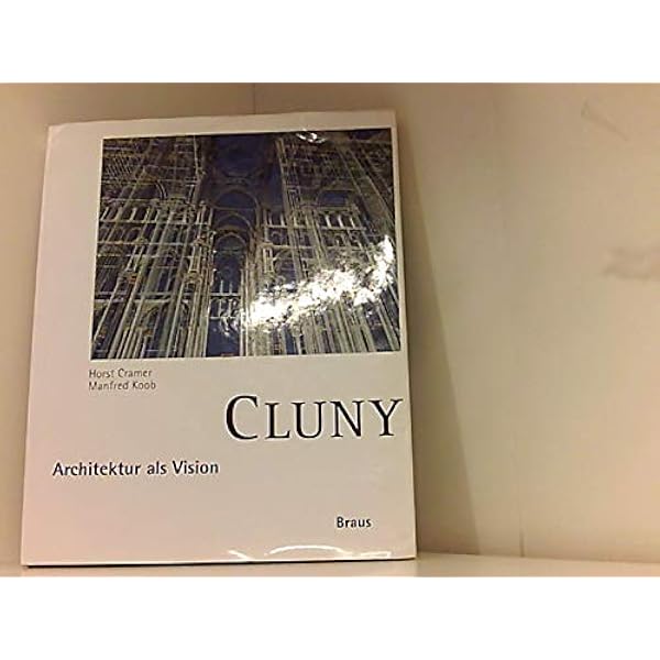 Cluny Architektur Als Vision Amazon De Richner Werner Bucher