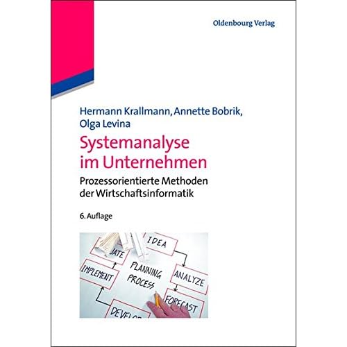 [PDF] Download Systemanalyse im Unternehmen: Prozessorientierte Methoden der Wirtschaftsinformatik Kostenlos