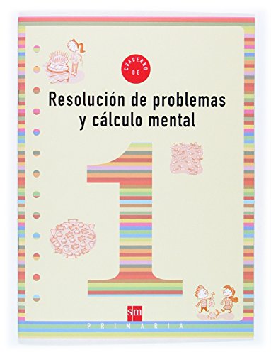 Cuaderno 1 de resolución de problemas y cálculo mental 1 Primaria