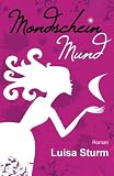 Cover zum Buch Mondscheinmund