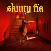 SKINTY FIA