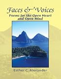 Image de Faces & Voices: Poems for the Open Heart and Open Mind (English Edition)