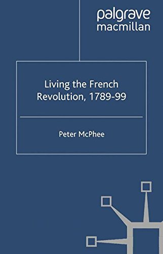 Living the French Revolution, 1789-99: 0