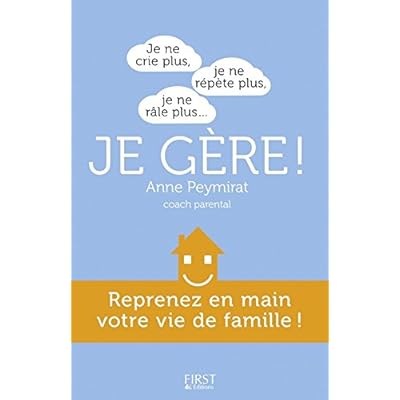 Je ne crie plus, je ne répète plus, je ne râle plus... je gère ! Je ne crie plus, je ne répète plus, je ne râle plus... je gère !