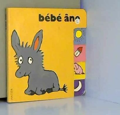couverture de : B&eacute;b&eacute; &acirc;ne