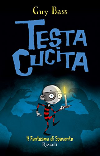 Download TestaCucita. Il Fantasma di Spavento Download TestaCucita. Il Fantasma di Spavento