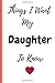 Produktbild Things I Want My Daughter To Know: 120 pages Blank Lined Journal - Notebook & Planner - for Journaling, Notes, Composition Book
