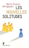 Couverture de Les nouvelles solitudes