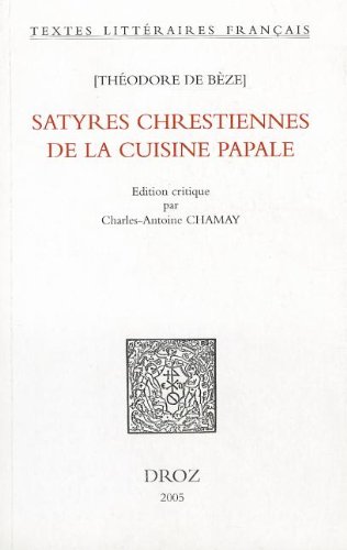 Satyres chrestiennes de la cuisine papale