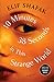 10 Minutes 38 Seconds in This Strange World (English Edition) by Elif Shafak