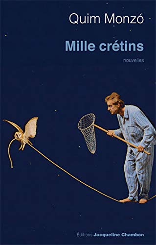 Mille crétins Mille crétins
