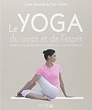 Le Yoga du corps et de l'esprit