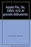 Image de Apple Pie, 3e, 1993. LV2 et grands débutants