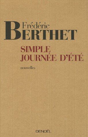 couverture de : Simple journ&eacute;e d'&eacute;t&eacute;