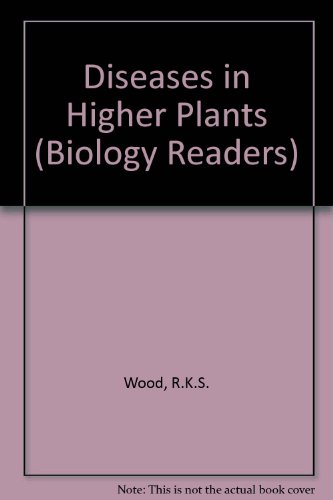 Preisvergleich Produktbild Diseases in Higher Plants (Biology Readers)