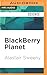 Produktbild Blackberry Planet: The Story of Research in Motion and the Little Device That Took the World by Storm