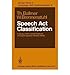 Produktbild Speech Act Classification (Springer Series in Language and Communication) (Paperback) - Common