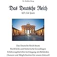 Das Deutsche Reich 1871 bis heute: Rechtliche und historische Grundlagen - Erfahrungsberichte im Umgang mit Behörden - Chance