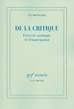 Image de De la critique: Précis de sociologie de l'émancipation