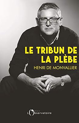 Le tribun de la plèbe : Onfray jusqu'aux gilets jaunes