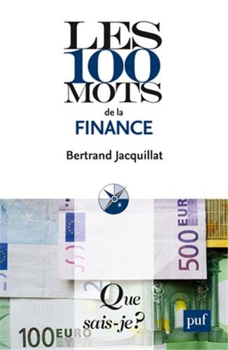 Télécharger Les 100 mots de la finance Livre PDF Gratuit