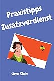 Praxistipps Zusatzverdienst by