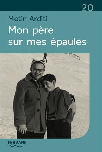 couverture de : Mon p&egrave;re sur mes &eacute;paules