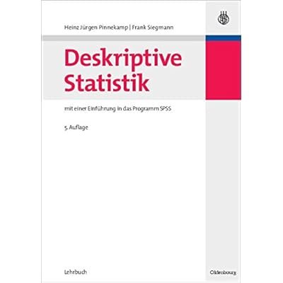 [PDF] Download Deskriptive Statistik: mit einer Einführung in das Programm SPSS Kostenlos