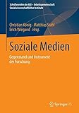 Image de Soziale Medien: Gegenstand und Instrument der Forschung (Schriftenreihe der ASI - Arbeitsg