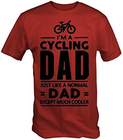 Cycling Dad , Like Normal Dad except much Cooler t Shirt (Red , Large)