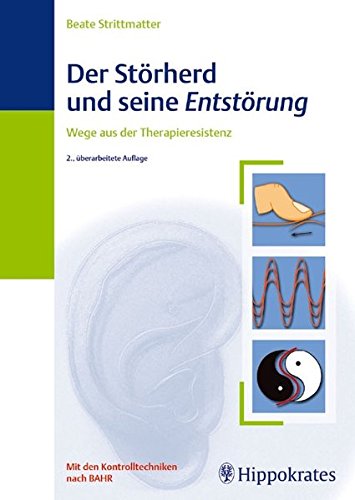 Download Der Störherd und seine Entstörung: Wege aus der Therapieresistenz Download Der Störherd und seine Entstörung: Wege aus der Therapieresistenz