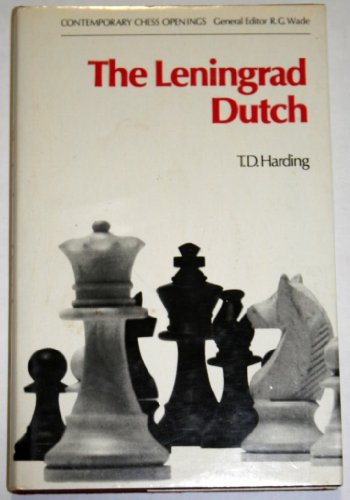 Download The Leningrad Dutch (Contemporary Chess Openings) Download The Leningrad Dutch (Contemporary Chess Openings)