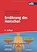 Ernährung des Menschen by 