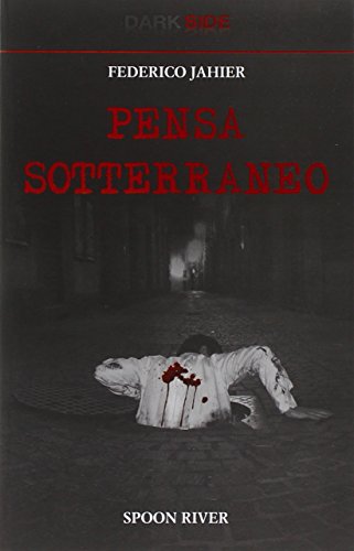Pensa sotterraneo