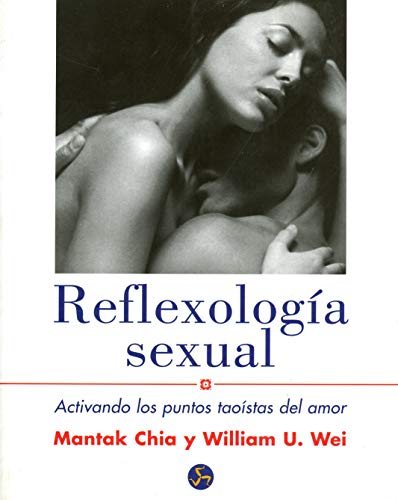 Reflexologia Sexual/ Sexual Reflexology Reflexologia Sexual/ Sexual Reflexology