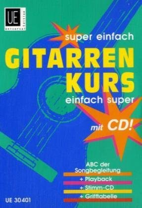 Download Super einfach - Gitarrenkurs - einfach super Download Super einfach - Gitarrenkurs - einfach super